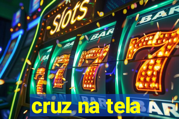 cruz na tela